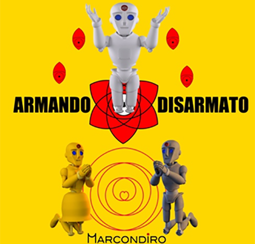 Marcondiro: “Armando Disarmato” è il nuovo singolo