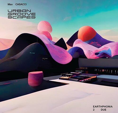 Max Casacci, “Urban Groovescapes (Eartphonia II)”: recensione e streaming