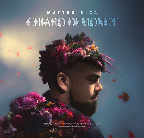 Matteo Sica: “Chiaro di Monet” è il nuovo singolo