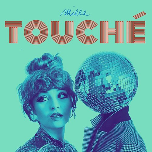 Mille: “Touché” è il nuovo singolo