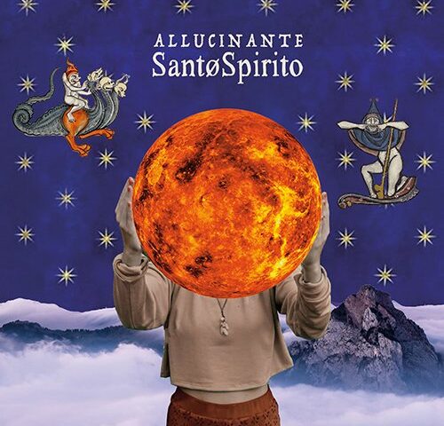 SantøSpirito, “Allucinante”: la recensione