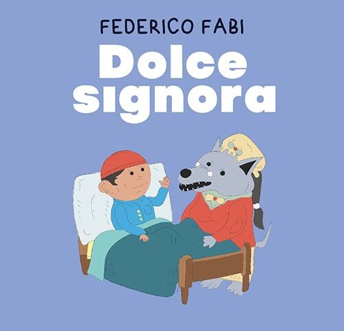 Federico Fabi: “Dolce signora” è il nuovo singolo