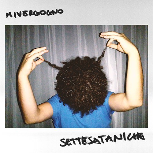 Mivergogno: “Settesataniche” è il nuovo singolo