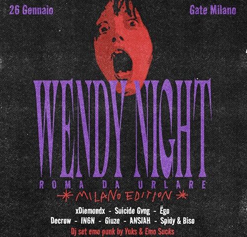 Wendy Night al Gate Milano il 26 gennaio