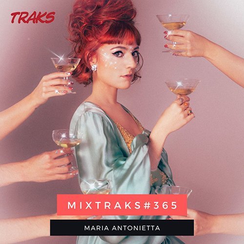 mixtraks #365: la playlist che non latita