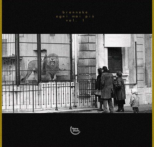 Brenneke, “Ogni Mai Più (Vol. 1)”: la recensione