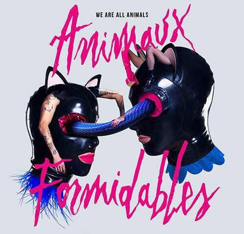 Animaux Formidables, “We Are All Animals”: la recensione