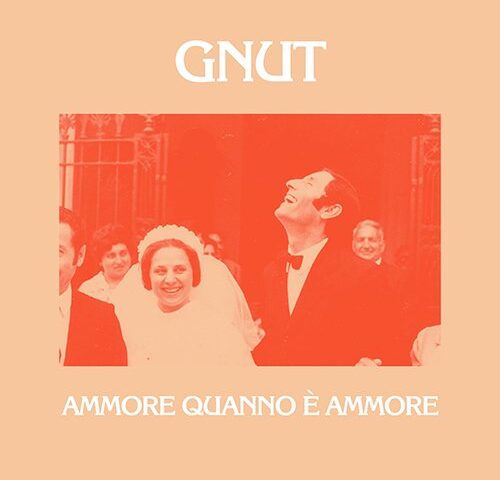 Gnut: “Ammore quanno è ammore” è il nuovo video