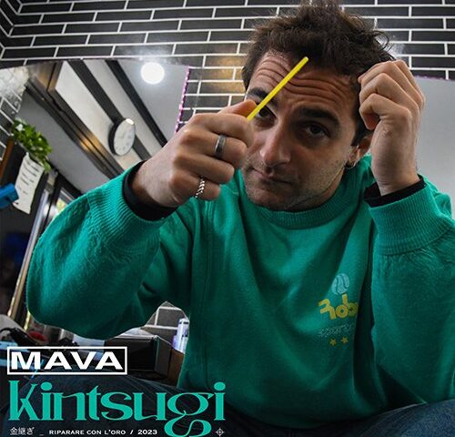 Mava: “Kintsugi” è il nuovo singolo