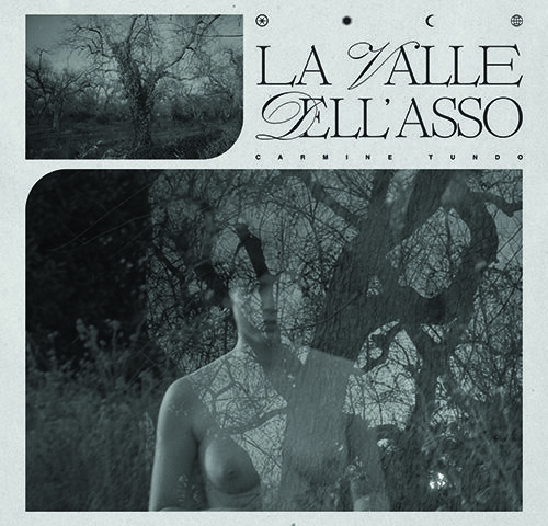 Carmine Tundo, “La Valle dell’Asso”: la recensione