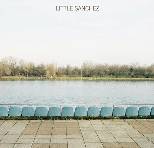 Little Sanchez, “Little Sanchez”: la recensione