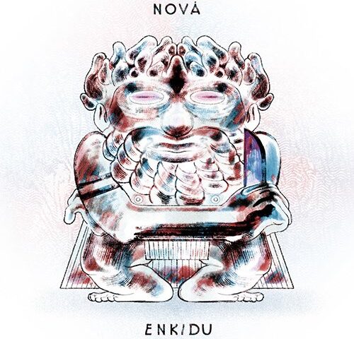 Nova: “Enkidu” è il nuovo singolo