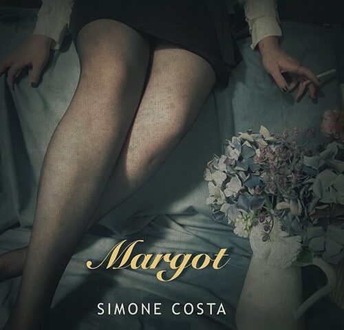 Simone Costa: “Margot” è il nuovo video