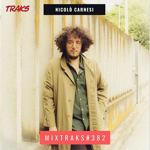 MIXTRAKS Nicolò carnesi