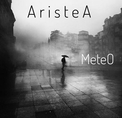 AristeA: “MeteO” è il nuovo singolo