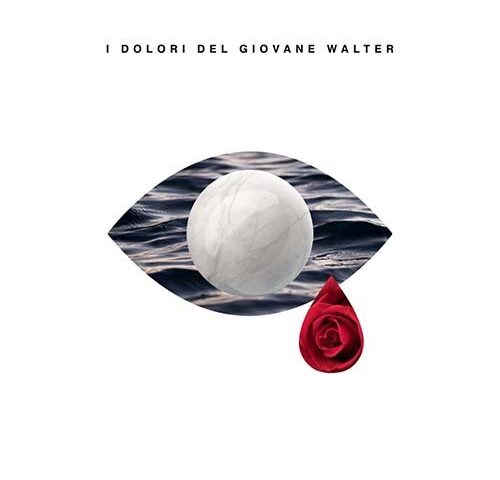 I Dolori del Giovane Walter, “I Dolori del Giovane Walter”: la recensione