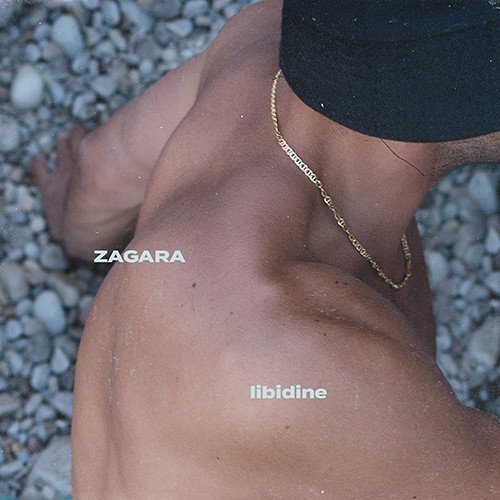 Zagara: “Libidine” è il singolo d’esordio