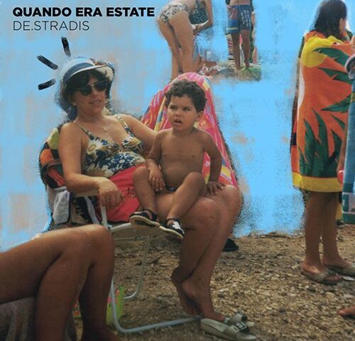 De.Stradis: “Quando era estate” è il nuovo singolo