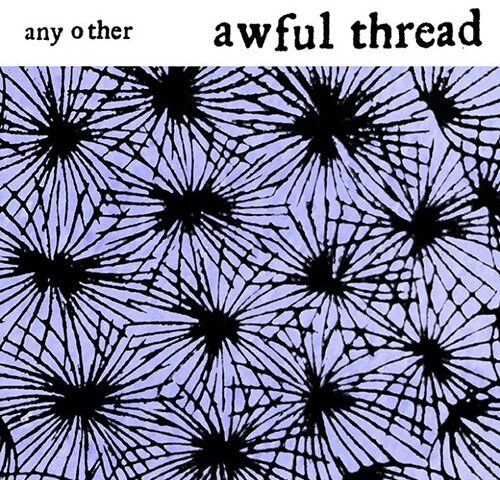 Any Other: “Awful Thread” è il nuovo singolo