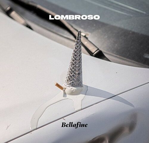 Lombroso: “Bellafine” è il nuovo singolo
