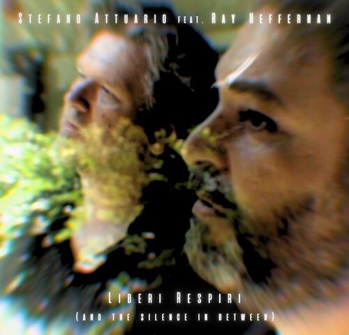Stefano Attuario: “Liberi Respiri (And the Silence in Between)” è il nuovo video