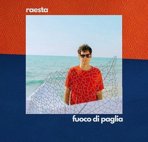 Raesta, “Fuoco di paglia”: la recensione