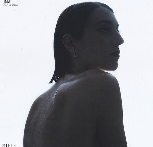 Miele, “Una (1000Nessuna)”: la recensione