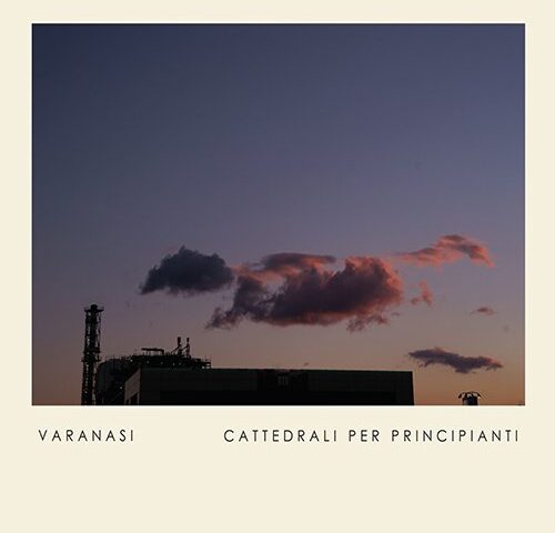 Varanasi, “Cattedrali per principianti”: la recensione