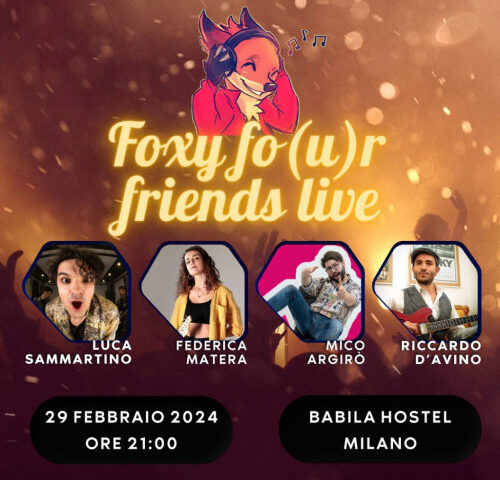 Foxy fo(u)r friends live: una serata per celebrare la musica emergente