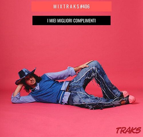 mixtraks #406: la playlist che fiorisce a primavera