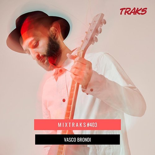 MIXTRAKS Vasco Brondi