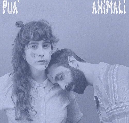 Puà, “Animali”: la recensione