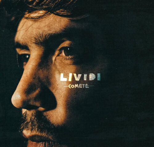 Comete, “Lividi”: la recensione