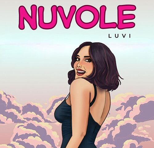 Luvi: “Nuvole” è il nuovo video