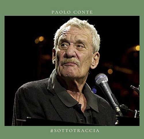 Paolo Conte: con quella faccia un po’ così #primadinoi