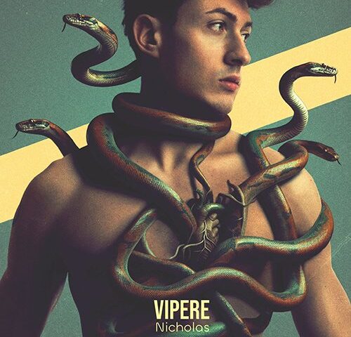 Nicholas: “Vipere” è il nuovo singolo
