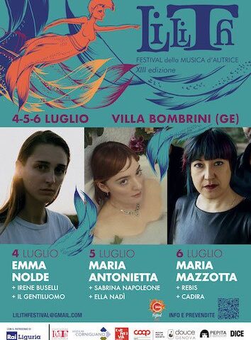 Lilith Festival 2024: a Genova Emma Nolde, Maria Antonietta e Maria Mazzotta
