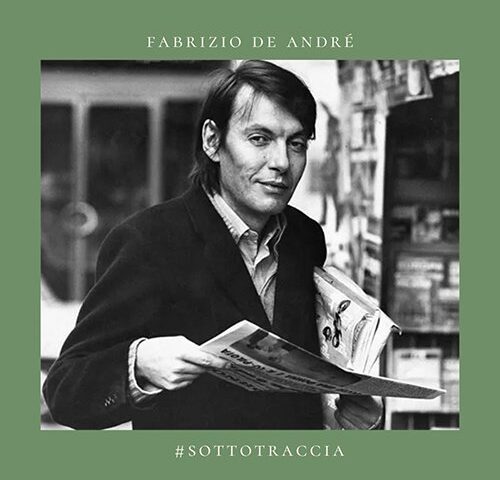 Fabrizio De André: non ci sono strade semplici #primadinoi