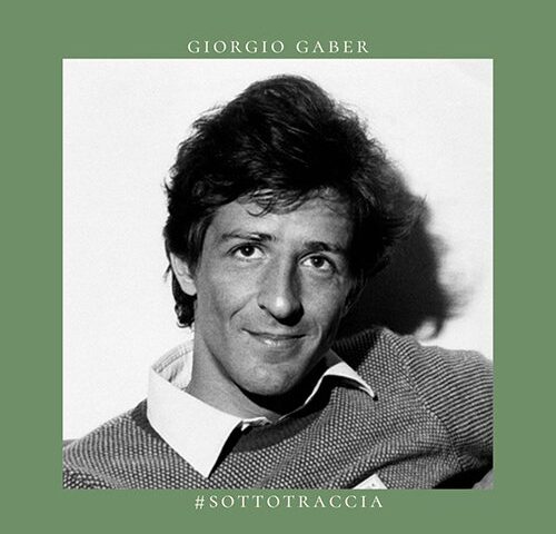 Giorgio Gaber: invischiato nei vostri sfaceli #primadinoi