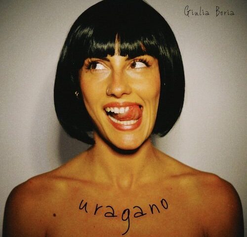 Giulia Boria: “Uragano” è il nuovo singolo