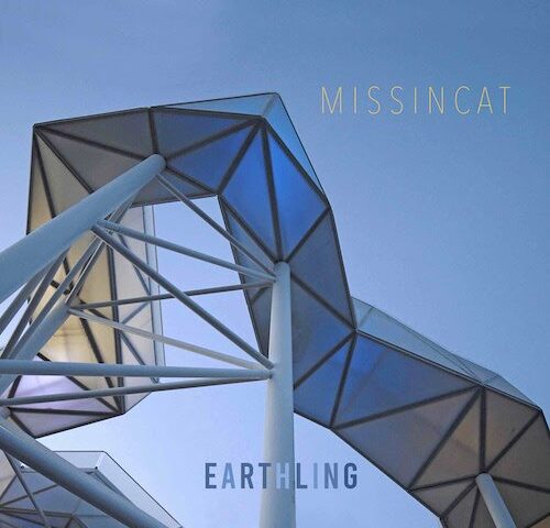Missincat, “Earthling”: la recensione