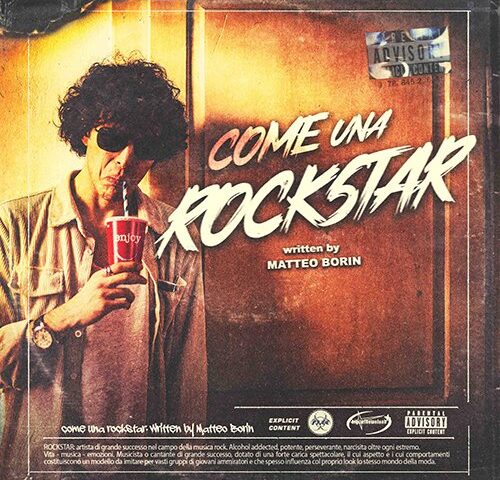 Matteo Borin: “Come una rockstar” è il nuovo singolo