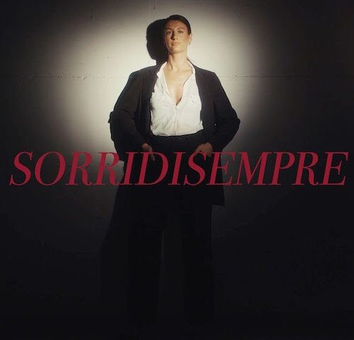 Sara Fortini: “Sorridi sempre” è il nuovo singolo