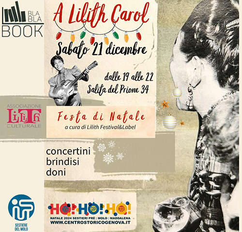 A Lilith Carol 2024: sabato 21 dicembre a Genova la festa targata Lilith