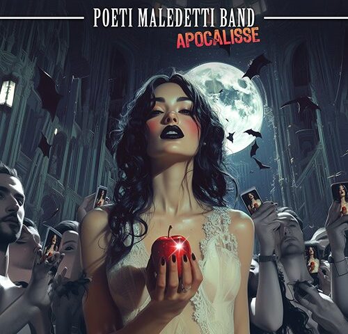Poeti Maledetti Band: “Apocalisse” è il nuovo video