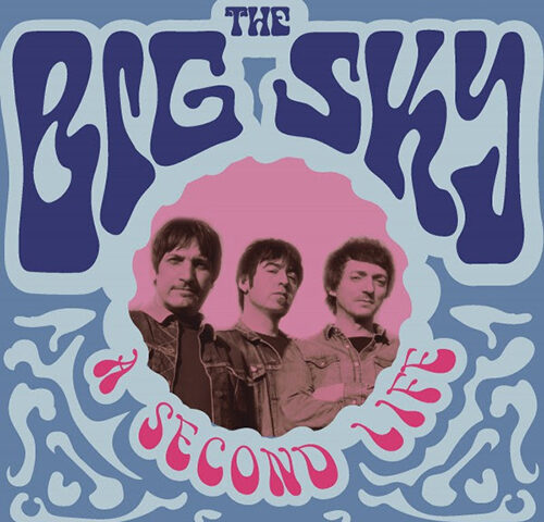 The Big Sky: “A Second Life” è il brano d’esordio