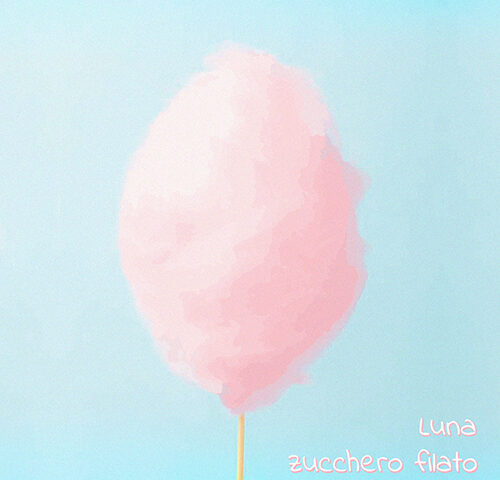Luna: “Zucchero filato” è il nuovo singolo
