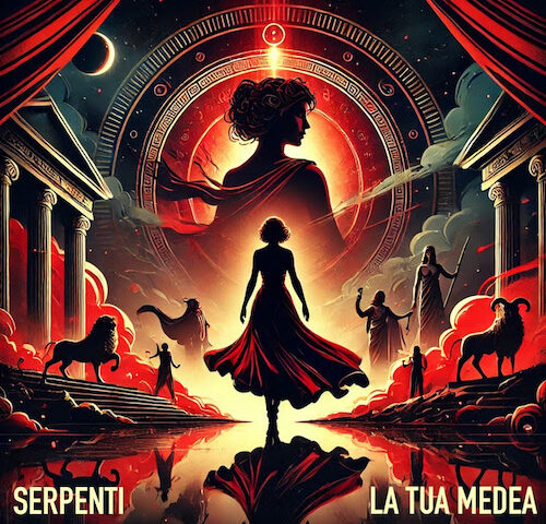 Serpenti: “La tua Medea” è il nuovo singolo
