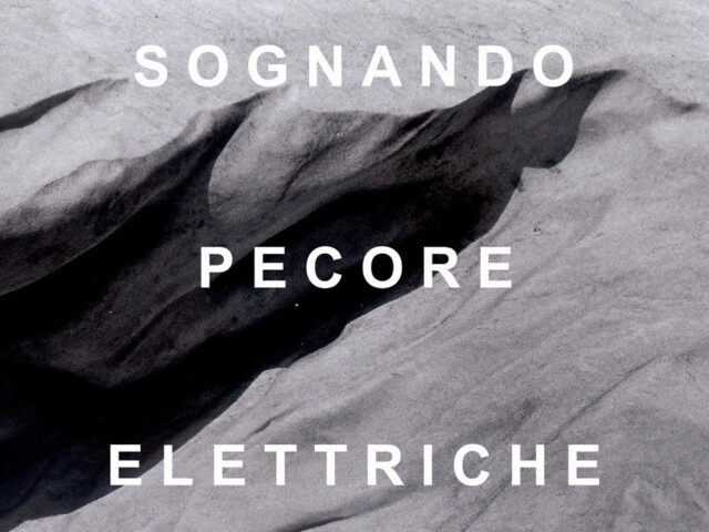 La Follia: “Sognando Pecore Elettriche” è il nuovo video