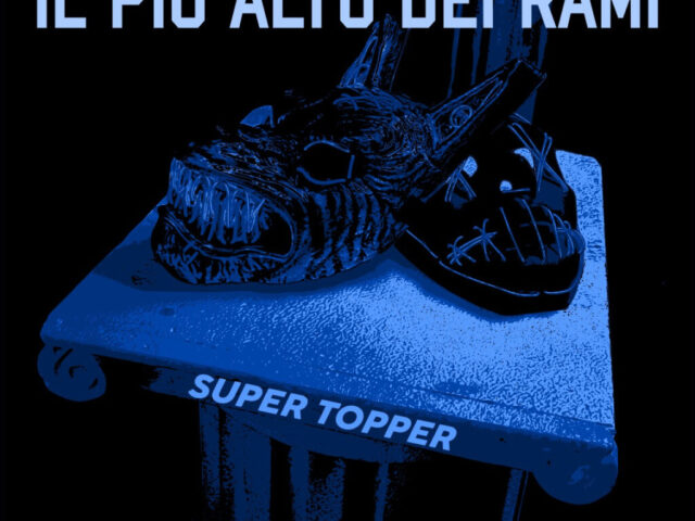 Super Topper: “Il più alto dei rami” è il nuovo video